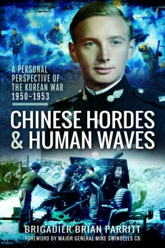Бумажная книга «Chinese Hordes and Human Waves», автор Брайан Пэрритт - фото №1