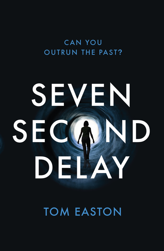 Бумажная книга «Seven Second Delay», автор Том Истон - фото №1