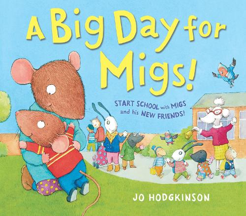 Бумажная книга «A Big Day for Migs!», автор Джо Ходжкинсон - фото №1