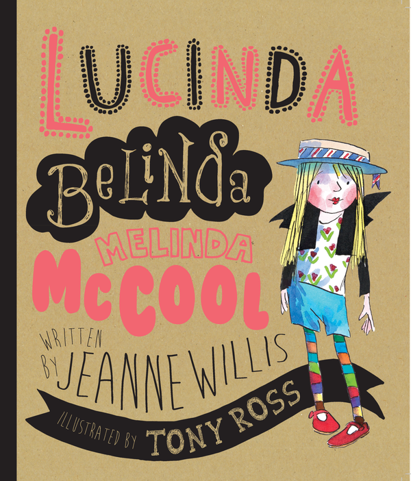 Паперова книга «Lucinda Belinda Melinda McCool», автор Жанна Вілліс - фото №1