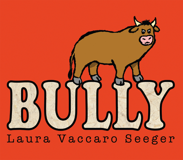 Бумажная книга «Bully», автор Лаура Ваккаро Сигер - фото №1