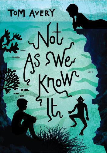 Бумажная книга «Not As We Know It», автор Том Эйвери - фото №1