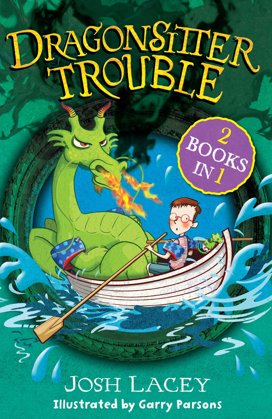 Паперова книга «Dragonsitter Trouble. 2 books in 1», автор Джош Лейсі - фото №1