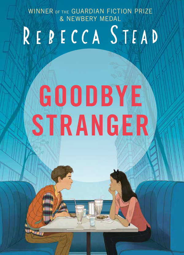 Паперова книга «Goodbye Stranger», автор Ребекка Стед - фото №1