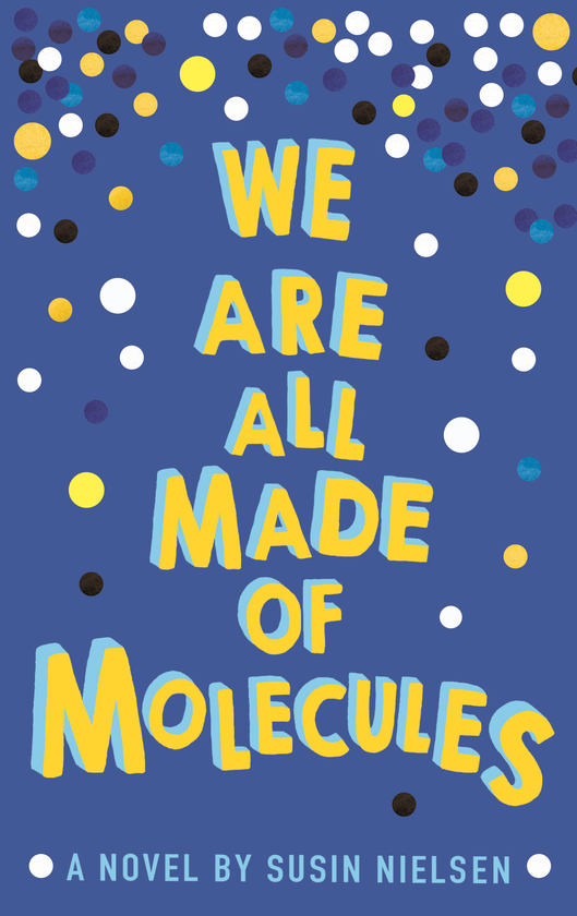 Бумажная книга «We Are All Made of Molecules», автор Сьюсин Нильсен - фото №1