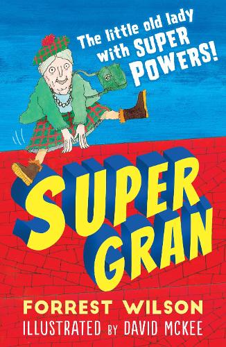 Бумажная книга «Super Gran», автор Форрест Уилсон - фото №1