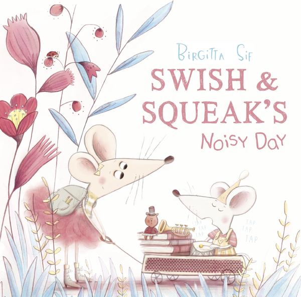 Паперова книга «Swish and Squeak's Noisy Day», автор Біргітта Сіф - фото №1