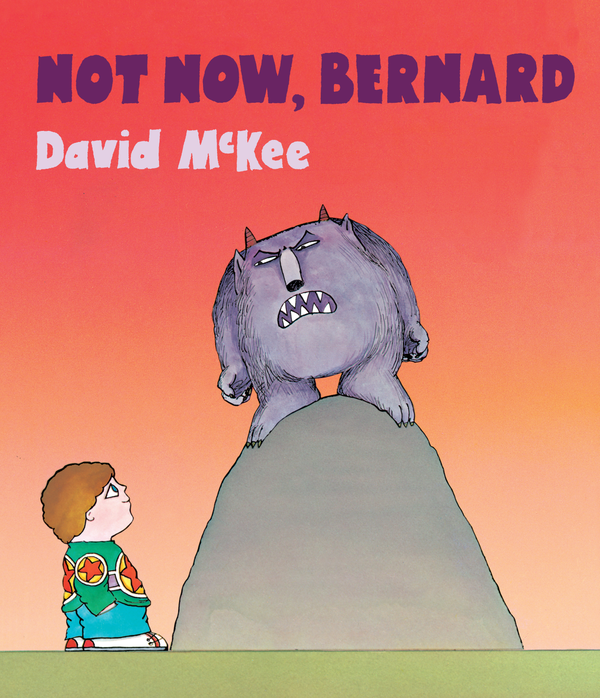 Паперова книга «Not Now, Bernard», автор Девід Маккі - фото №1