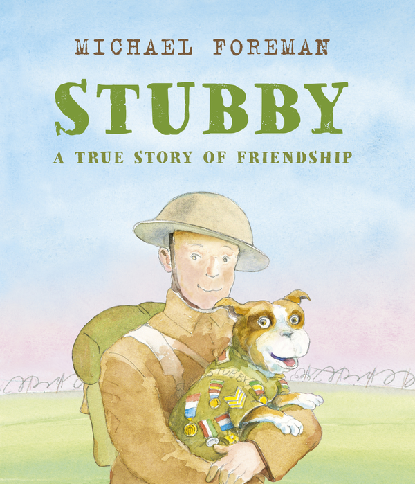 Бумажная книга «Stubby: A True Story of Friendship», автор Майкл Форман - фото №1