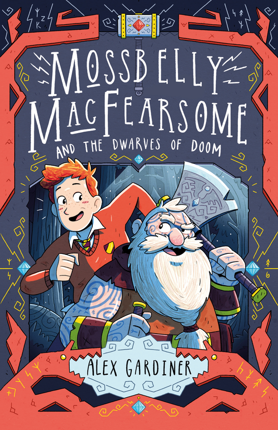 Паперова книга «Mossbelly MacFearsome and the Dwarves of Doom», автор Алекс Гардінер - фото №1