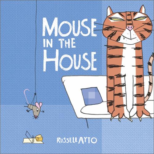 Бумажная книга «Mouse in the House», автор Рассел Айто - фото №1