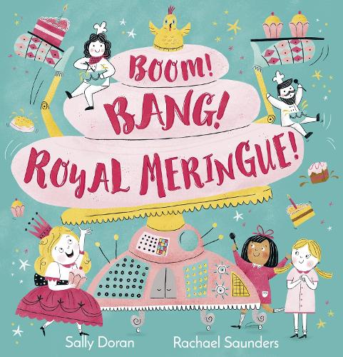 Бумажная книга «Boom! Bang! Royal Meringue!», автор Салли Доран - фото №1