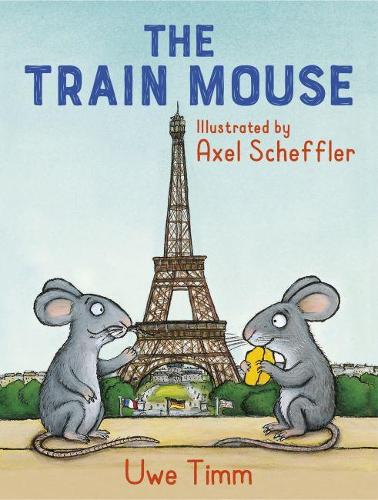 Бумажная книга «The Train Mouse», автор Уве Тимм - фото №1