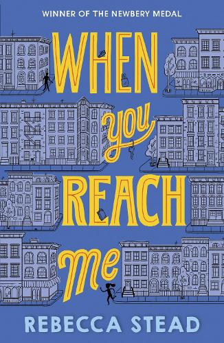 Бумажная книга «When You Reach Me», автор Ребекка Стед - фото №1