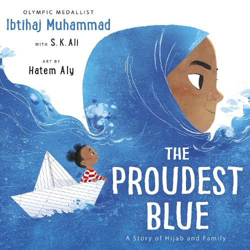 Бумажная книга «The Proudest Blue: A Story of Hijab and Family», авторов Ибтихадж Мухаммад, С. К. Али - фото №1