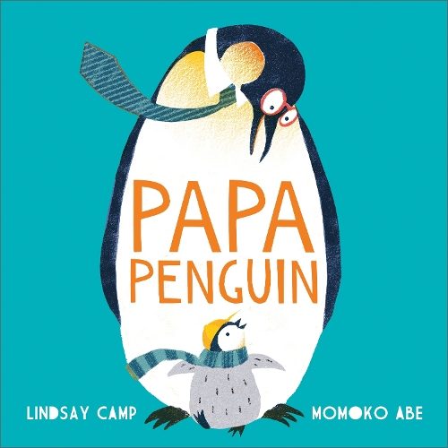 Бумажная книга «Papa Penguin», автор Линдси Кэмп - фото №1