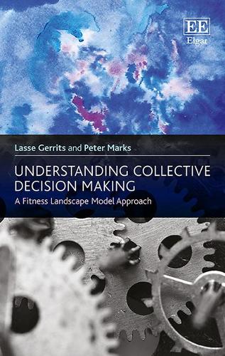Паперова книга «Understanding Collective Decision Making: A Fitness Landscape Model Approach», авторів Лассе Геррітс, Пітер Маркс - фото №1