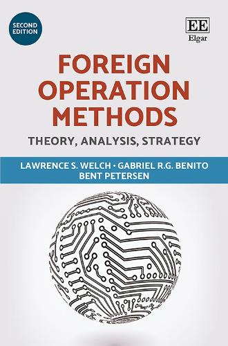 Паперова книга «Foreign Operation Methods: Theory, Analysis, Strategy, Second Edition», авторів Бент Петерсен, Габріель Р.Г. Беніто, Лоуренс С. Велч - фото №1