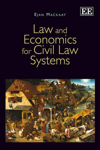 Бумажная книга «Law and Economics for Civil Law Systems», автор Эджан Маккай - фото №1