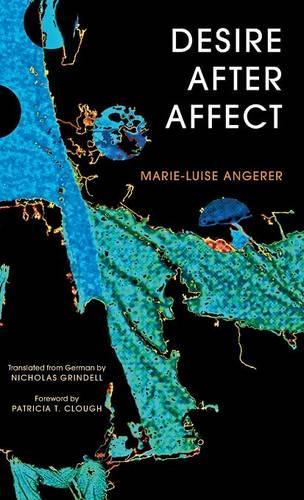 Бумажная книга «Desire After Affect», автор Мари-Луиза Анжерер - фото №1