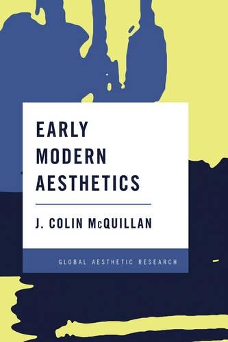Паперова книга «Early Modern Aesthetics», автор Дж. Колін Макквіллан - фото №1