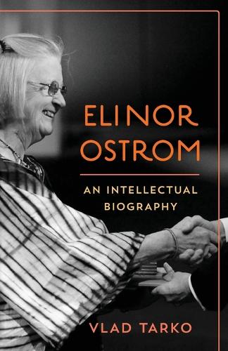 Паперова книга «Elinor Ostrom: An Intellectual Biography», автор Влад Тарко - фото №1