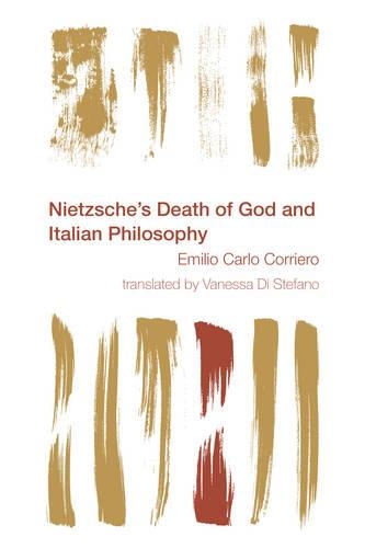 Паперова книга «Nietzsche's Death of God and Italian Philosophy», автор Еміліо Карло Коррієро - фото №1