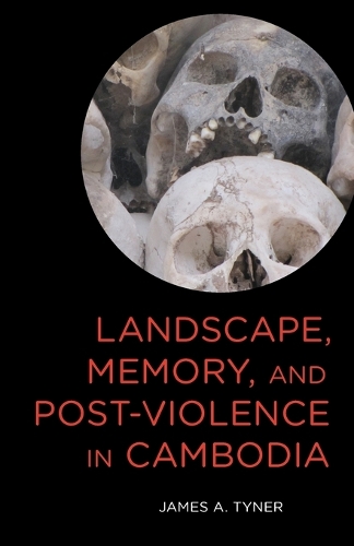 Бумажная книга «Landscape, Memory, and Post-Violence in Cambodia», автор Джеймс А. Тайнер - фото №1