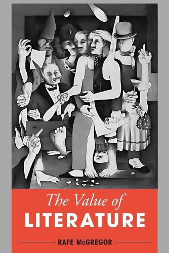 Паперова книга «The Value of Literature», автор Рейф МакГрегор - фото №1