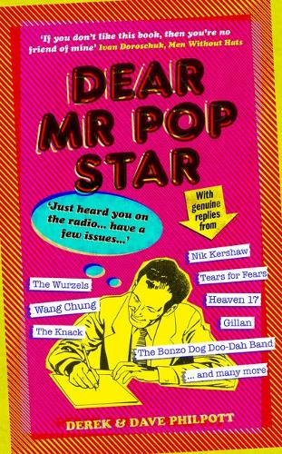 Паперова книга «Dear Mr Pop Star», авторів Дейв Філпотт, Дерек Філпотт - фото №1