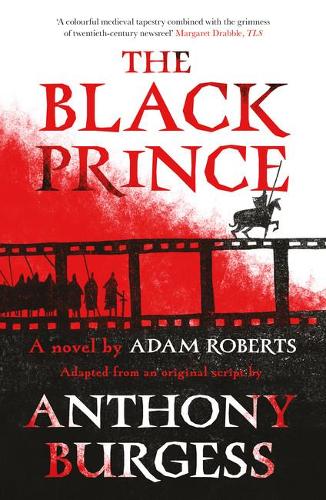 Паперова книга «The Black Prince: Adapted from an original script by Anthony Burgess», автор Ентоні Берджесс - фото №1