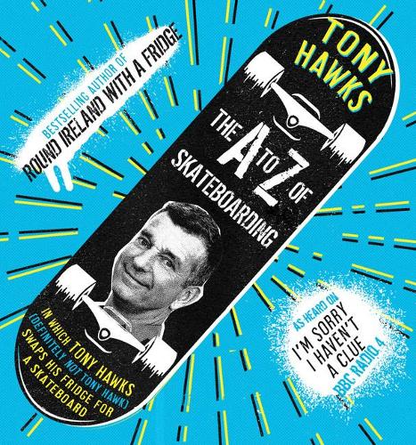 Паперова книга «The A to Z of Skateboarding», автор Тоні Гокс - фото №1