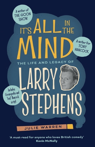 Паперова книга «It’s All In The Mind: The Life and Legacy of Larry Stephens», автор Джулі Уоррен - фото №1