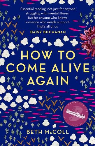 Паперова книга «How to Come Alive Again», автор Бет МакКолл - фото №1