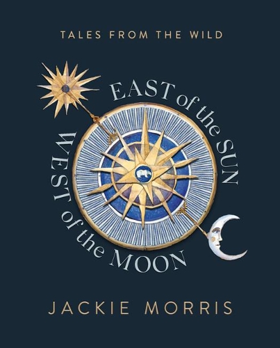 Бумажная книга «East of the Sun, West of the Moon», автор Джеки Моррис - фото №1