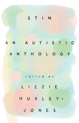 Бумажная книга «Stim: An Autistic Anthology» - фото №1