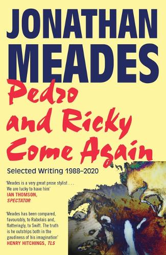 Бумажная книга «Pedro and Ricky Come Again: Selected Writing 1988–2020», автор Джонатан Мидс - фото №1