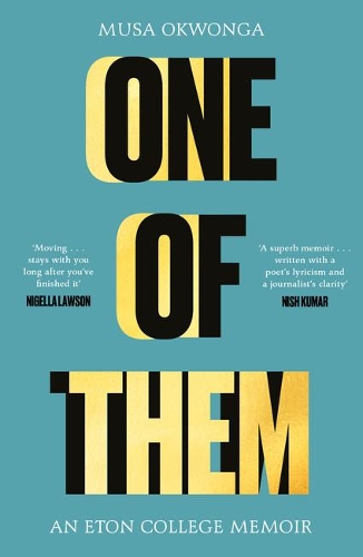 Бумажная книга «One of Them: An Eton College Memoir», автор Муса Оквонга - фото №1