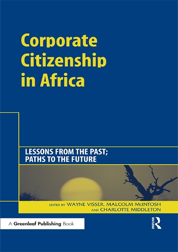 Бумажная книга «Corporate Citizenship in Africa: A special theme issue of The Journal of Corporate Citizenship (Issue 18)» - фото №1