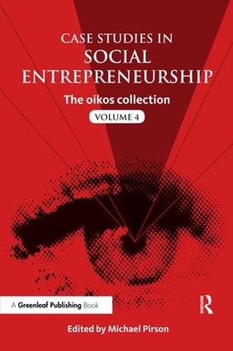 Бумажная книга «Case Studies in Social Entrepreneurship: The oikos collection Vol. 4» - фото №1