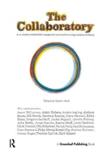 Бумажная книга «The Collaboratory: A Co-creative Stakeholder Engagement Process for Solving Complex Problems» - фото №1