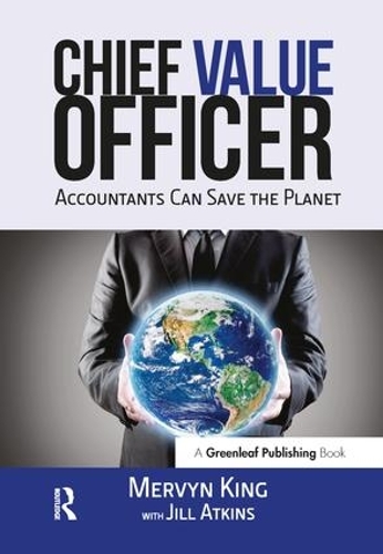 Паперова книга «The Chief Value Officer: Accountants Can Save the Planet», автор Джилл Аткінс - фото №1