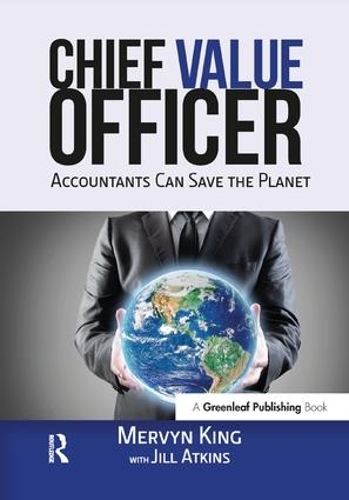 Паперова книга «The Chief Value Officer: Accountants Can Save the Planet», автор Джилл Аткінс - фото №1