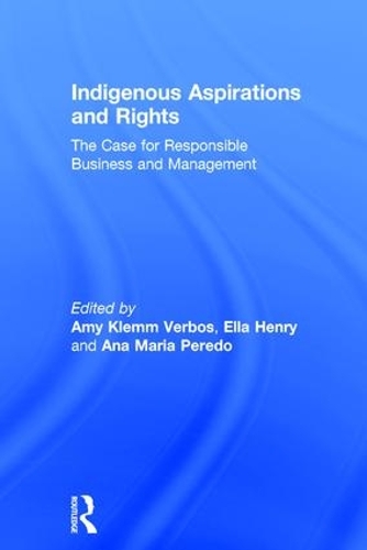 Паперова книга «Indigenous Aspirations and Rights: The Case for Responsible Business and Management» - фото №1