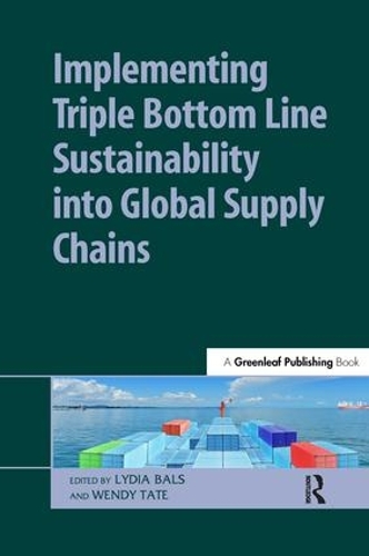 Паперова книга «Implementing Triple Bottom Line Sustainability into Global Supply Chains» - фото №1