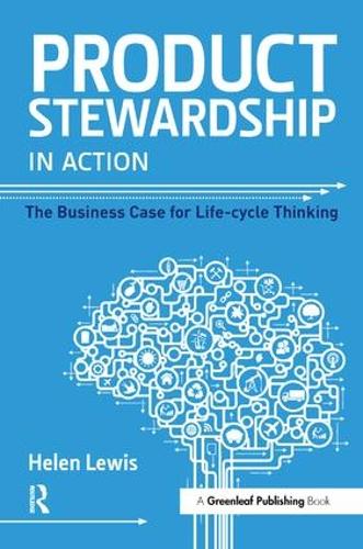 [object Object] «Product Stewardship in Action: The Business Case for Life-cycle Thinking», автор Хелен Льюис - фото №1