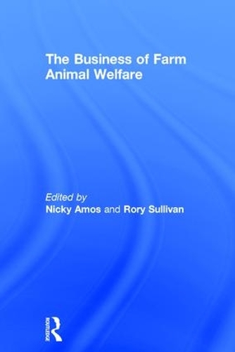 Бумажная книга «The Business of Farm Animal Welfare» - фото №1