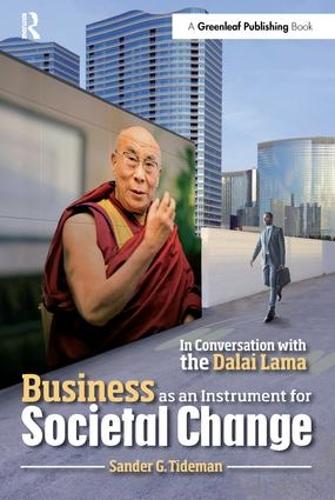 Бумажная книга «Business as an Instrument for Societal Change: In Conversation with the Dalai Lama», автор Сандер Тидеман - фото №1
