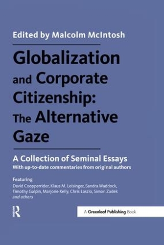 Паперова книга «Globalization and Corporate Citizenship: The Alternative Gaze: A Collection of Seminal Essays» - фото №1