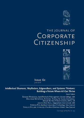 Бумажная книга «Intellectual Shamans, Wayfinders, Edgewalkers, and Systems Thinkers: Building a Future Where All Can Thrive: A special theme issue of The Journal of Corporate Citizenship (Issue 62)» - фото №1